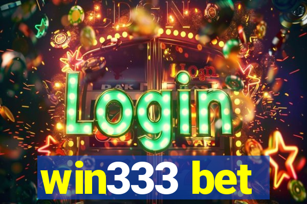 win333 bet